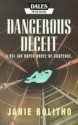 Dangerous Deceit - Janie Bolitho