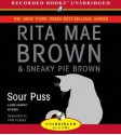 Sour Puss (Mrs. Murphy, #14) - Rita Mae Brown, Sneaky Pie Brown