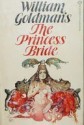 The Princess Bride - William Goldman