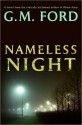 Nameless Night - G.M. Ford