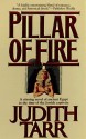 Pillar of Fire - Judith Tarr