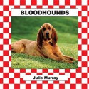 Bloodhounds - Stuart A. Kallen