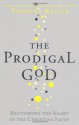 The Prodigal God - Timothy Keller