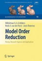 Model Order Reduction: Theory, Research Aspects and Applications - Wilhelmus H.A. Schilders, Henk A. van der Vorst