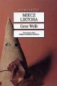 Miecz Liktora - Gene Wolfe