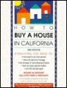 How to Buy a House in California - Ralph E. Warner, George Devine