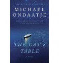 The Cat's Table - Michael Ondaatje