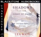 Shadows on the Coast of Maine - Lea Wait