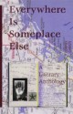 Everywhere Is Someplace Else: A Literary Anthology (New Voices Series) - Susan Bright, Margo Lagattuta