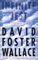 Infinite Jest - David Foster Wallace