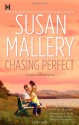 Chasing Perfect (A Fool's Gold Novel - Book 1) - Susan Mallery