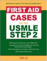 First Aid Cases for the USMLE Step 2 CK - Tao T. Le