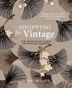 Shopping For Vintage: The Definitive Guide To Vintage Fashion - Funmi Odulate