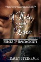 A Hero in Their Eyes - Tracey Steinbach