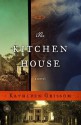 The Kitchen House - Kathleen Grissom