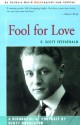 Fool for Love: F. Scott Fitzgerald - Scott Donaldson