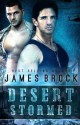 Desert Stormed - James Brock