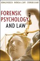 Forensic Psychology and Law - Ronald Roesch, Don Read, Stephen D. Hart