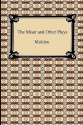 The Miser and Other Plays - Molière