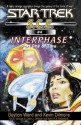 Interphase Book 1 (Star Trek: Starfleet Corps of Engineers) - Dayton Ward, Kevin Dilmore