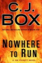 Nowhere To Run (Joe Pickett, #10) - C.J. Box