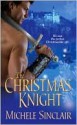 The Christmas Knight - Michele Sinclair