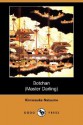 Botchan (Master Darling) (Dodo Press) - Sōseki Natsume, Kinnosuke Natsume, Yasotaro Morri