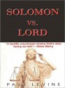 Solomon Vs. Lord: Solomon Vs. Lord Series, Book 1 (MP3 Book) - Paul Levine, Christopher Lane