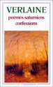 Poèmes saturniens - confessions (Poche) - Paul Verlaine