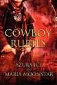 Cowboy Rubies - Azura Ice, Maria MoonStar