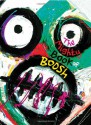 The Mighty Book of Boosh - Noel Fielding, Julian Barratt, Rich Fulcher, Dave Brown, Richard Ayoade, Michael Fielding, Oliver Ralfe, Dee Plume