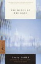 The Wings of the Dove - Henry James, Amy Bloom, Pierre A. Walker