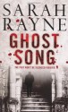 Ghost Song - Sarah Rayne