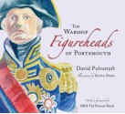 The Warship Figureheads of Portsmouth - David M. Pulvertaft, Dean Kevin, Kevin Dean, Anne, Princess Royal