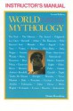 World Mythology: An Anthology of the Great Myths and Epics - Donna Rosenberg