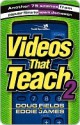 Videos That Teach 2 - Doug Fields, Eddie James