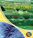 Dew and Frost - Elizabeth Miles