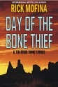 Day of the Bone Thief - Rick Mofina