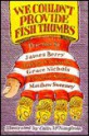 We Couldn't Provide Fish Thumbs - James Berry, Judith Nicholls, Grace Nichols, Vernon Scannell, Matthew Sweeney, Colin McNaughton