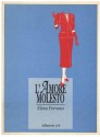 L'amore molesto - Elena Ferrante