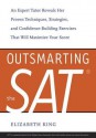 Outsmarting the SAT - Elizabeth King