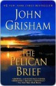 The Pelican Brief - John Grisham