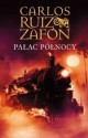 Pałac Północy - Carlos Ruiz Zafón