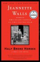 Half Broke Horses - Jeannette Walls