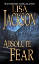 Absolute Fear (New Orleans #4) - Lisa Jackson