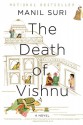 The Death of Vishnu - Manil Suri