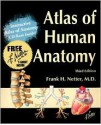 Atlas of Human Anatomy, Interactive Atlas of Human Anatomy and Free T-Shirt Package [With CDROM] - Frank H. Netter