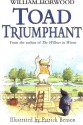 Toad Triumphant - William Horwood, Patrick Benson