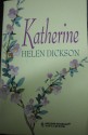 Katherine - Helen Dickson