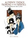 Authentic French Fashions of the Twenties: 413 Costume Designs from "L'Art Et La Mode" - JoAnne Olian